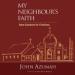 My Neighbour's Faith: Islam Explained for Christians