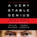 A Very Stable Genius: Donald J. Trump's Testing of America
