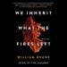 We Inherit What the Fires Left