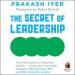 The Secret of Leadership