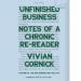 Unfinished Business: Notes of a Chronic Re-Reader