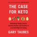 The Case for Keto