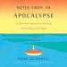 Notes from an Apocalypse