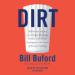Dirt: Adventures in Lyon