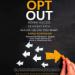 Opt Out