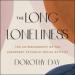 The Long Loneliness