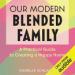 Our Modern Blended Family