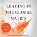 Leading in the Global Matrix