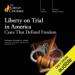 Liberty on Trial in America