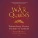 The War Queens