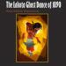 The Lakota Ghost Dance of 1890