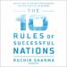 The 10 Rules of Successful Nations
