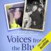 Voices from the Blue