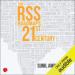 The RSS: Roadmaps for the 21st Century