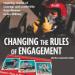Changing the Rules of Engagement