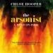 The Arsonist: A Mind on Fire