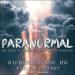 Paranormal: My Life in Pursuit of the Afterlife