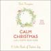 Calm Christmas and a Happy New Year