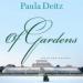 Of Gardens: Selected Essays