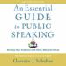 An Essential Guide to Public Speaking