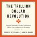 The Trillion Dollar Revolution