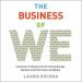 The Business of We