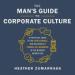 The Man's Guide to Corporate Culture