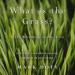 What Is the Grass: Walt Whitman in My Life