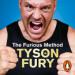 The Furious Method: Transform Your Body, Mind & Goals