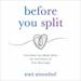Before You Split