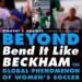 Beyond Bend It Like Beckham