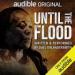 Until the Flood