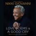 Nikki Giovanni: Love Poems and A Good Cry