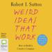 Weird Ideas that Work: How to Build a Creative Company