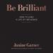 Be Brilliant