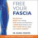 Free Your Fascia