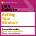 HBR Guide to Setting Your Strategy