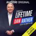 Dan Rather: Stories of a Lifetime