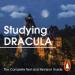 Studying Dracula: The Complete Text and Revision Guide