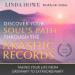 Discover Your Soul's Path Through the Akashic Records