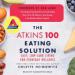 The Atkins 100 Eating Solution