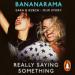 Really Saying Something
