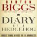 Diary of a Hedgehog: Biggs' Final Words on the Markets
