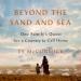 Beyond the Sand and Sea