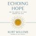 Echoing Hope: How the Humanity of Jesus Redeems Our Pain