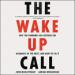 The Wake-Up Call