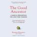 The Good Ancestor