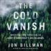 The Cold Vanish
