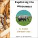 Exploiting the Wilderness