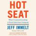 Hot Seat: What I Learned Leading a Great American Company